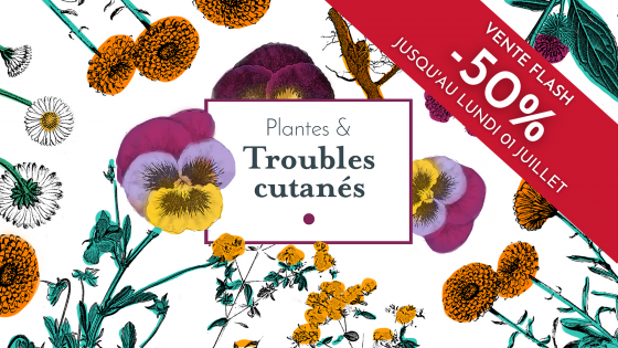 Plantes & troubles cutanés